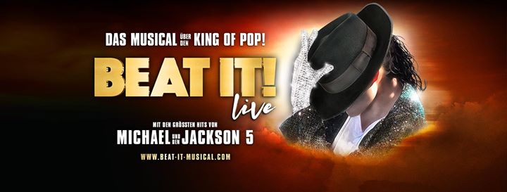 Beat It! Das Musical über den King of Pop | 3.+4. Nov.18 | Wien – Linz