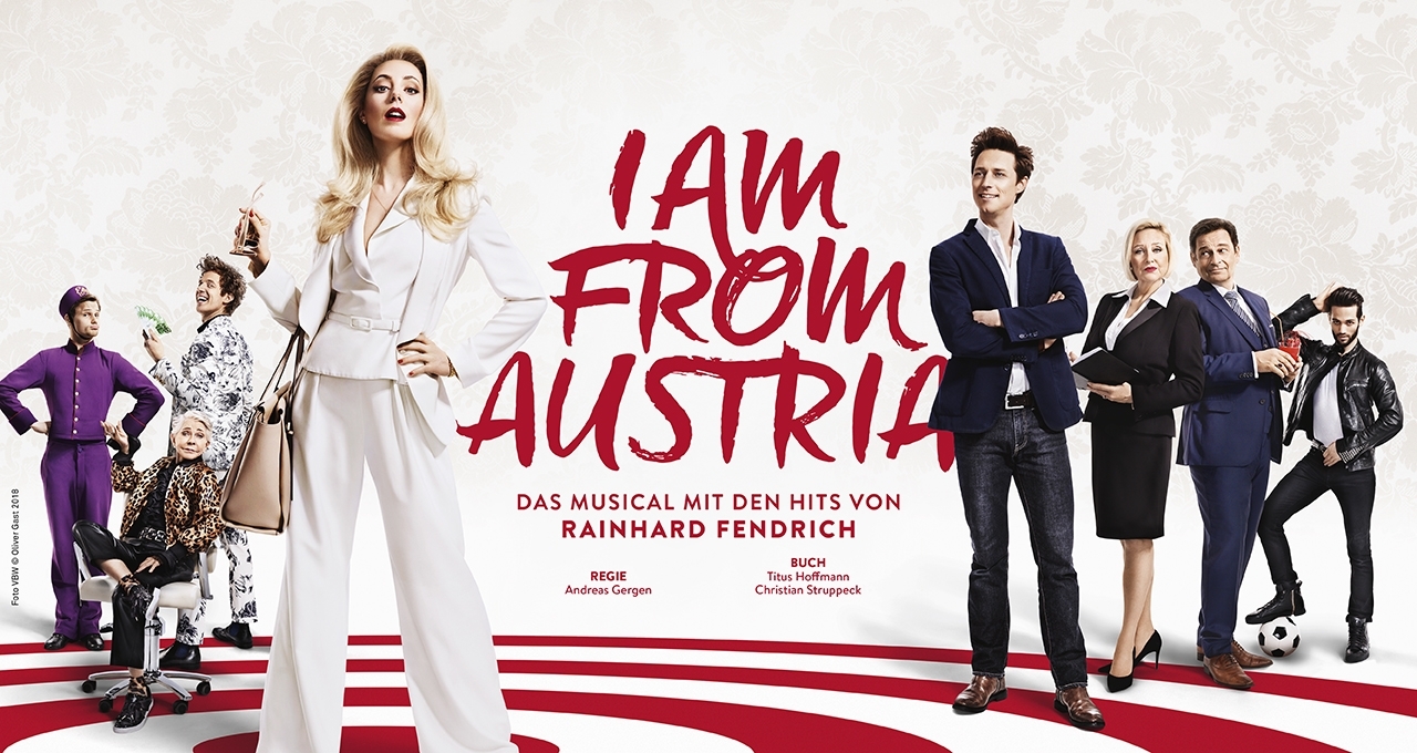 I Am From Austria – das Musical | 1. Jun – 31. Dez 2018 | Wien